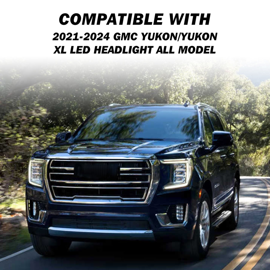 For 2021-2024 GMC Yukon/Yukon XL [SLE,SLT,Denali,AT4] Full LED Headlights
